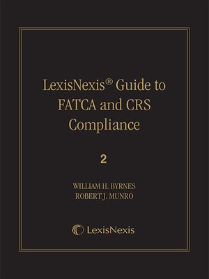 cover image of LexisNexis&#174; Guide to FATCA and CRS Compliance